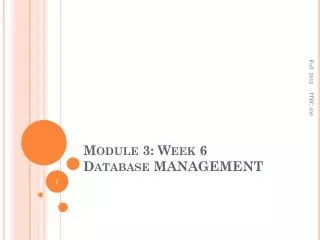 Module 3: Week 6 Database MANAGEMENT