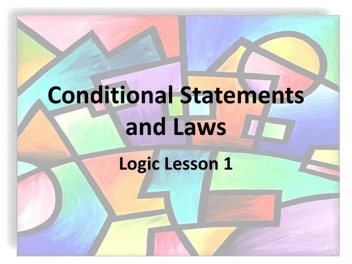 conditional statements and laws