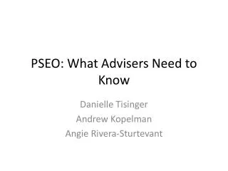 PSEO: What Advisers Need to Know
