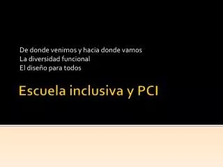 de donde venimos y hacia donde vamos la diversidad funcional el dise o para todos
