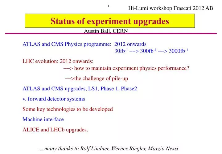 status of experiment upgrades