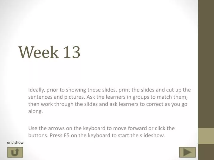 week 13