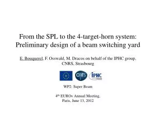 From the SPL to the 4-target-horn system: Preliminary design of a beam switching yard