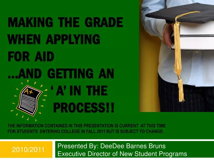 presented by deedee barnes bruns executive director of new student programs