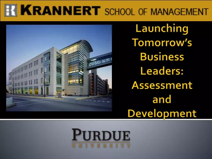launching tomorrow s business leaders assessment and development