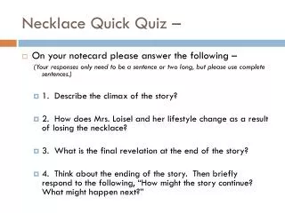 Necklace Quick Quiz –