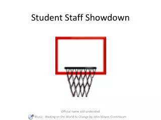 Student Staff Showdown