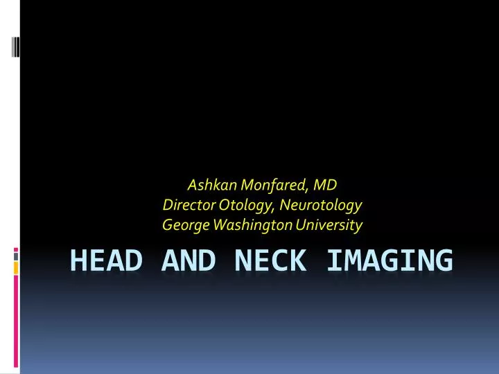 ashkan monfared md director otology neurotology george washington university