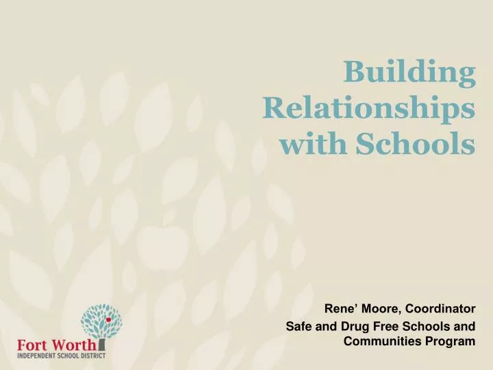 building relationships with schools