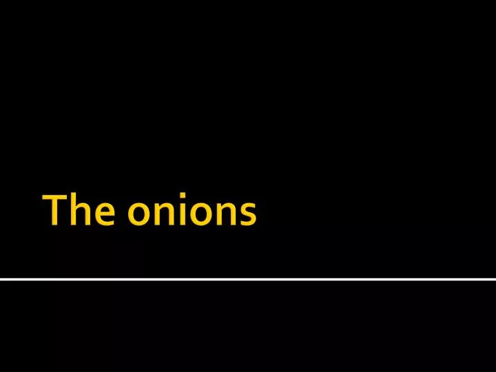 the onions