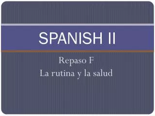 SPANISH II