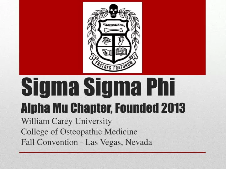 sigma sigma phi alpha mu chapter founded 2013
