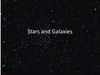 stars and galaxies
