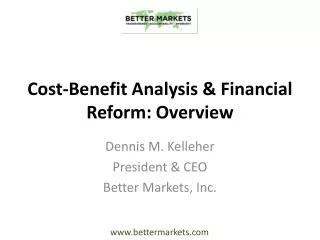Cost-Benefit Analysis &amp; Financial Reform: Overview