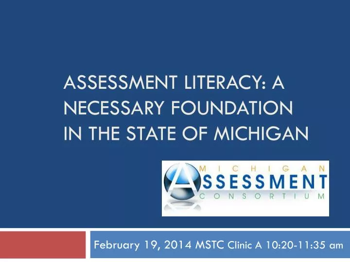 assessment literacy a necessary foundation in the state of michigan
