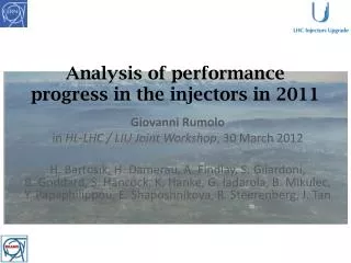 Analysis of performance progress in the injectors in 2011