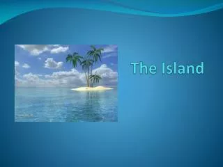 The Island