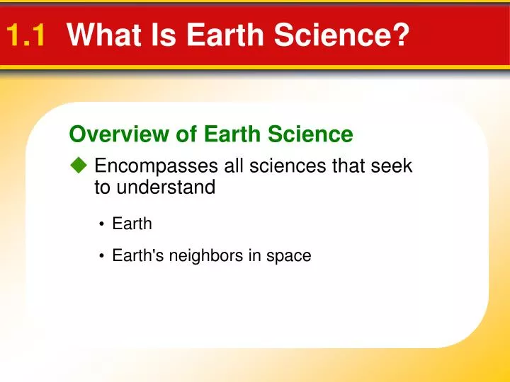 1 1 what is earth science