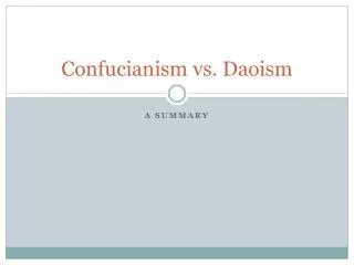 Confucianism vs. Daoism