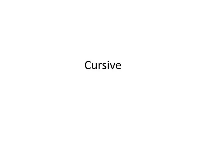 cursive