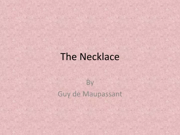 the necklace