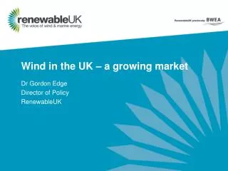 Wind in the UK – a growing market