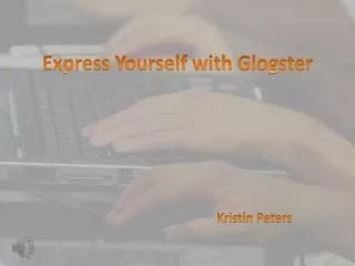 Express Yourself with Glogster
