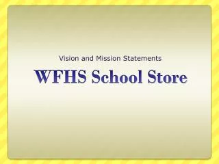 WFHS School Store