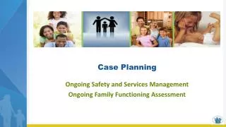 Case Planning