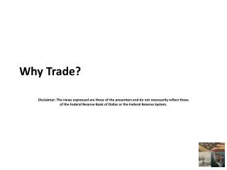 Why Trade?