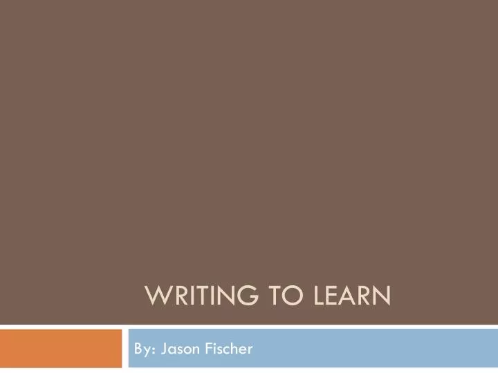 writing to learn