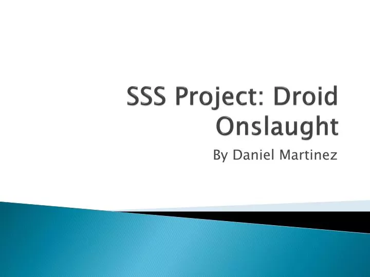 sss project droid onslaught