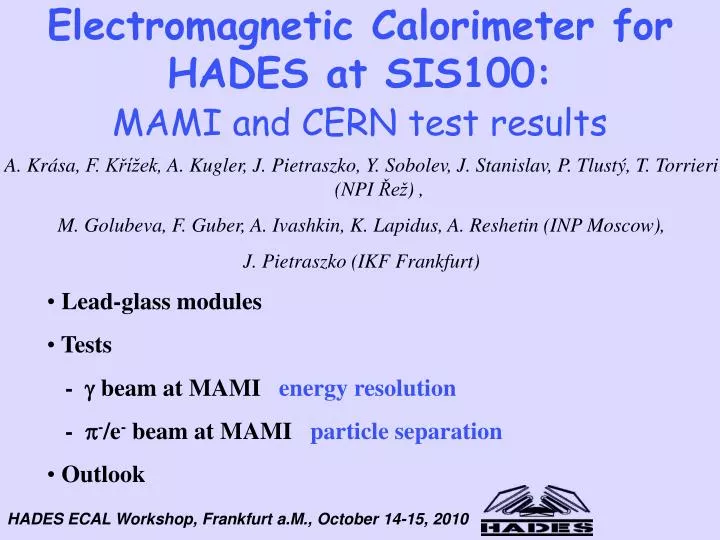 electromagnetic calorimeter for hades at sis100 mami and cern test results
