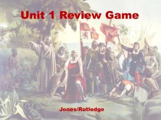 Unit 1 Review Game