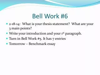 Bell Work #6