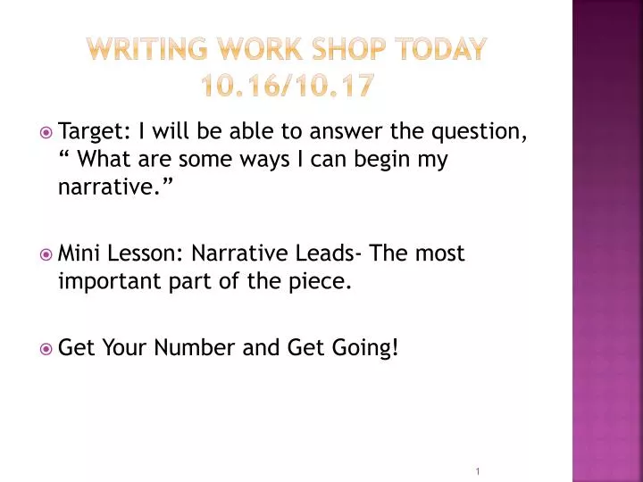 writing work shop today 10 16 10 17