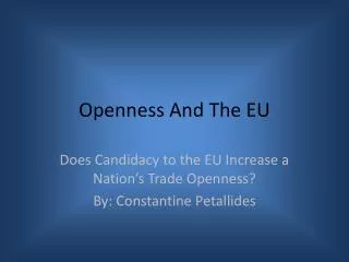 Openness And T he EU