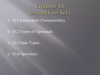Chapter 10 Instruction Sets