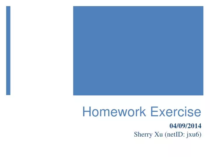 homework exercise