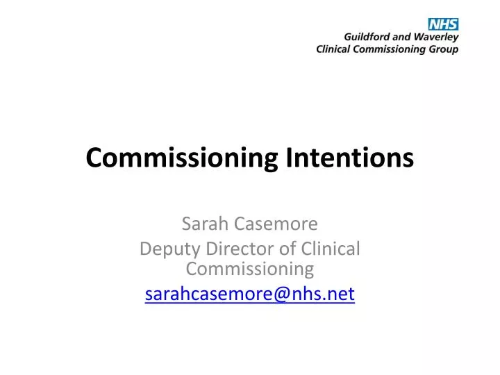 commissioning intentions