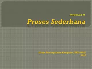 proses sederhana