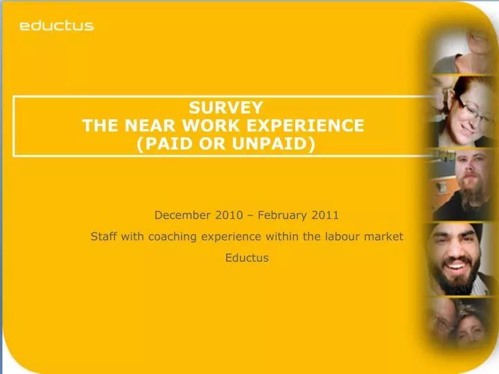 survey the near work experience paid or unpaid