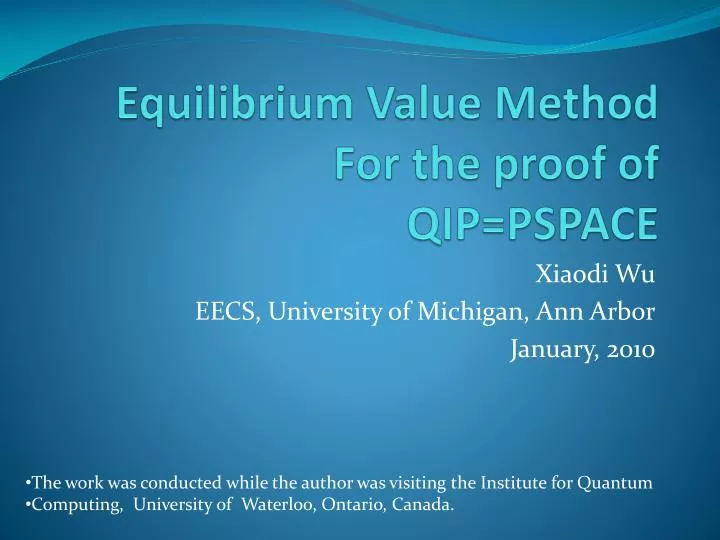 equilibrium value method for the proof of qip pspace