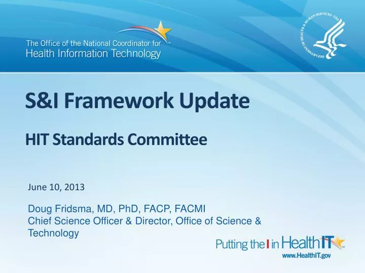 s i framework update hit standards committee