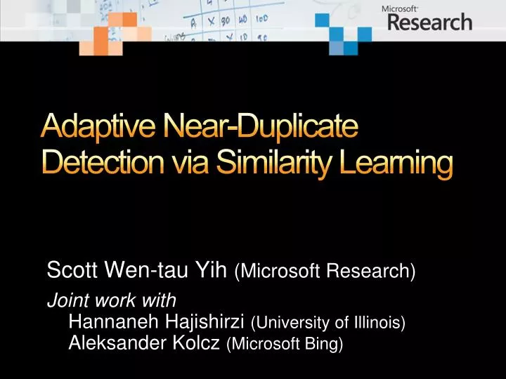 adaptive near duplicate detection via similarity learning