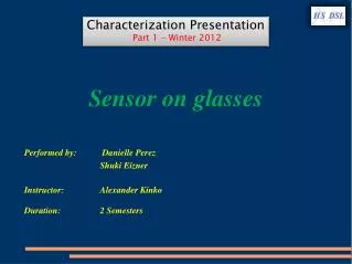 Sensor on glasses