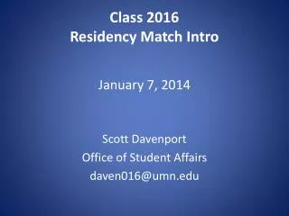 Class 2016 Residency Match Intro