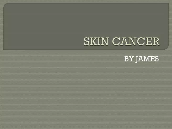 skin cancer