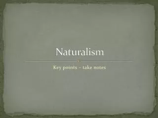 Naturalism