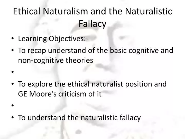ethical naturalism and the naturalistic fallacy
